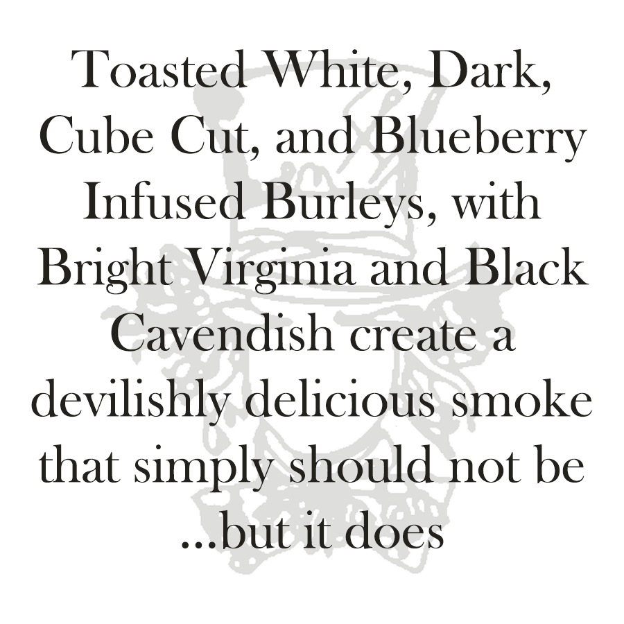 The Burley that Should Not Be - Non-Aromatic